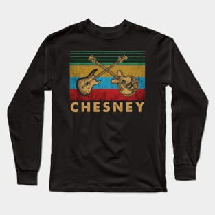 Graphic Proud Chesney Name Guitars Birthday 70s 80s 90s Long Sleeve T-Shirt